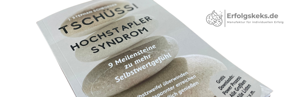 Leseempfehlung für den Sommer: Tschüss! Hochstaplersyndrom
